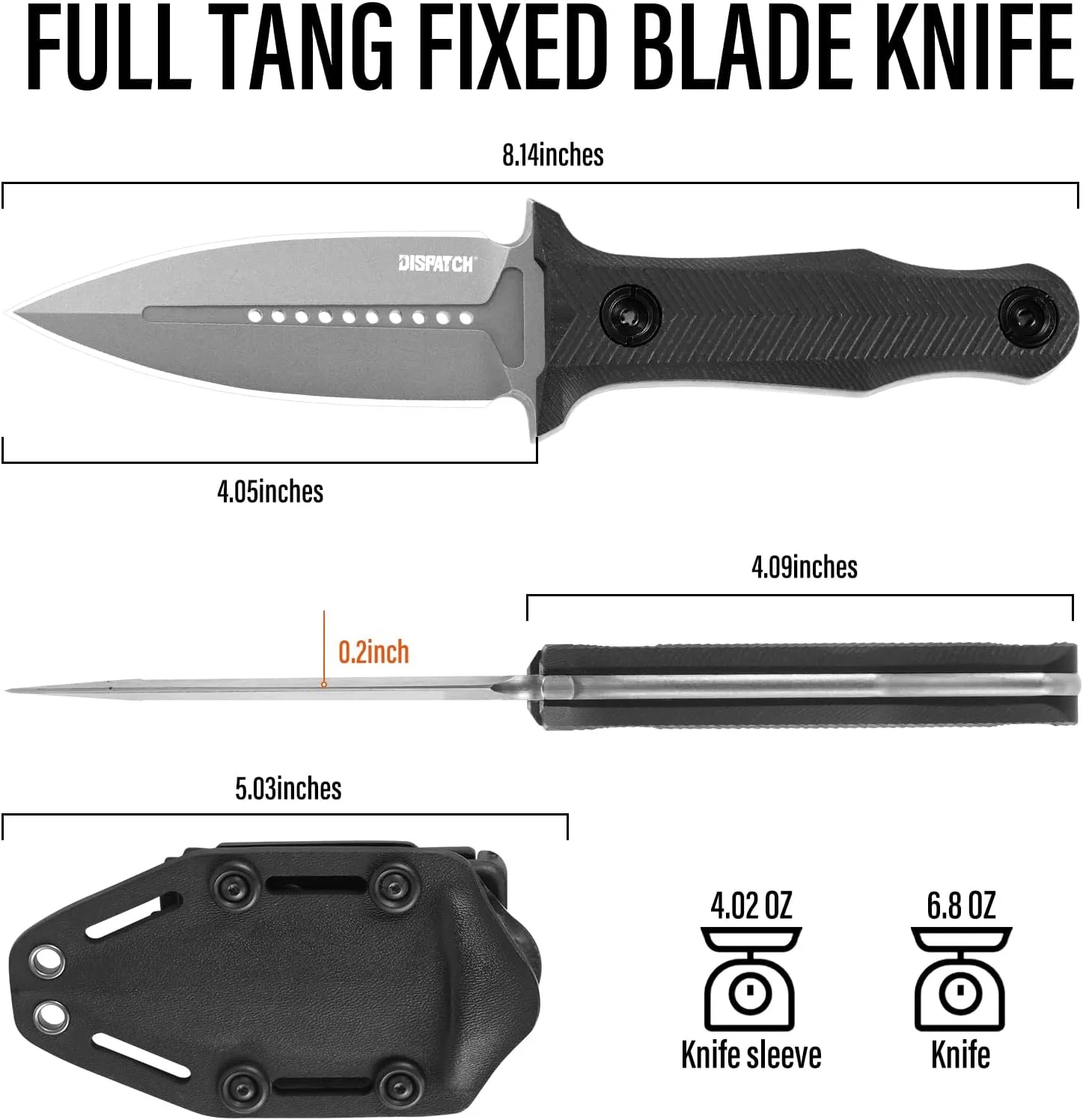 Dispatch Tactical Fixed Blade Knife, 3.89" 8Cr13Mov Steel Blade with Ergonomic G10 Handle, Full Tang Double Edge Survival Knives with Kydex Sheath Horizontal & Vertical for Outdoor Activities