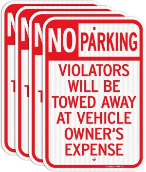 GicnKeuz Large No Parking Signs,18x12 Inches Violators Will Be Towed Away at Vehicle Owner's Expense Signs, Engineer Grade Reflective Aluminum, Fade Resistant,Indoor or Outdoor Use (4-Pack)