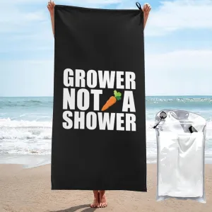 Grower Not A Shower Beach Towel Quick-Dry Bath Towel Lightweight Portable for Summer