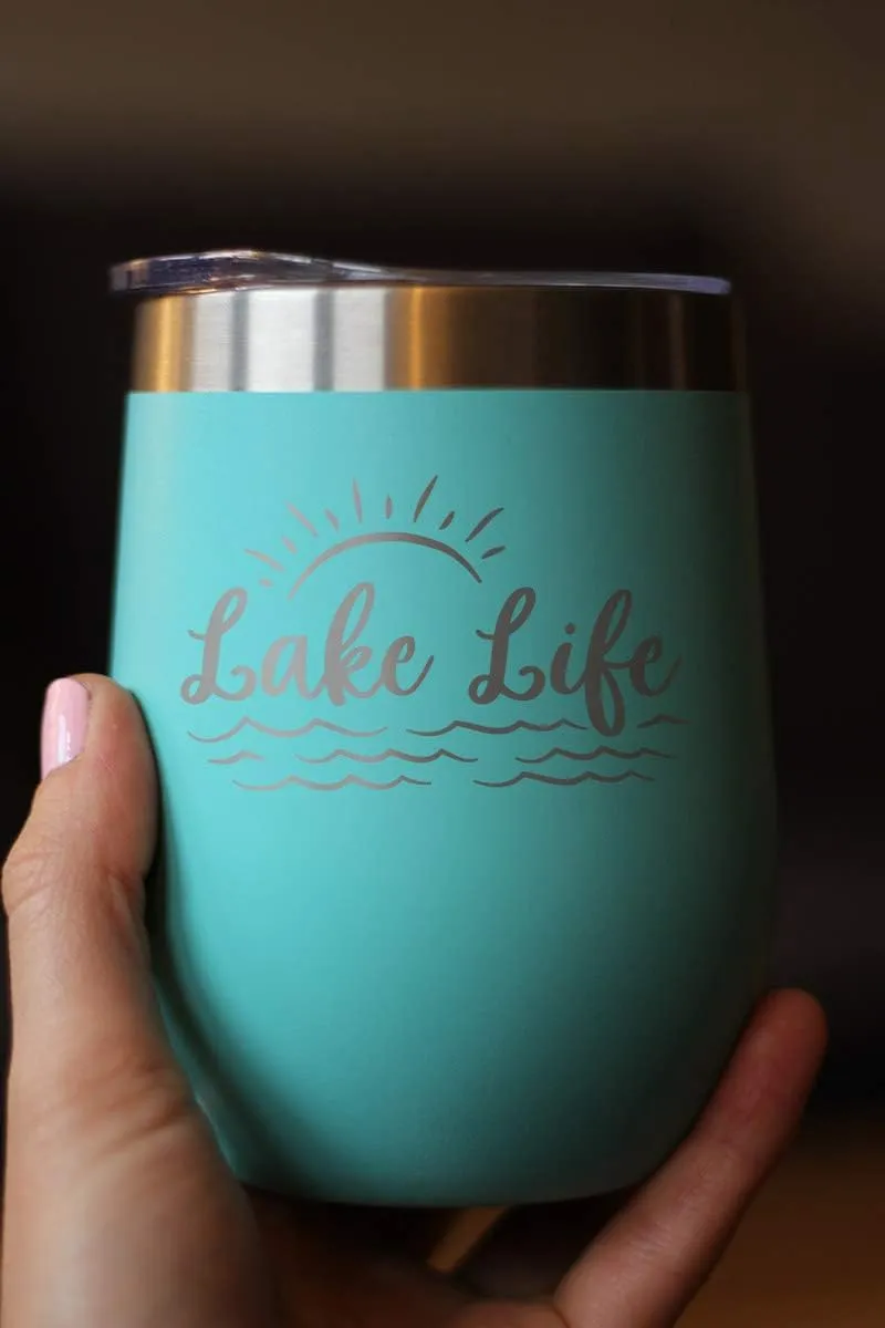 Lake Life - Wine Tumbler with Sliding Lid - Stemless Stainless Steel Insulated Cup - Cute Outdoor Camping Mug - Teal