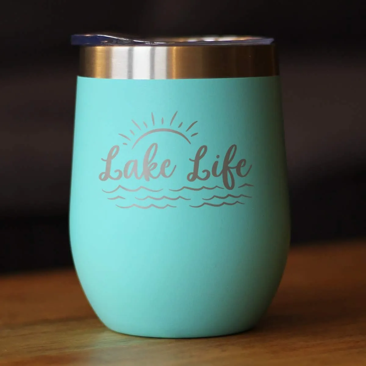 Lake Life - Wine Tumbler with Sliding Lid - Stemless Stainless Steel Insulated Cup - Cute Outdoor Camping Mug - Teal