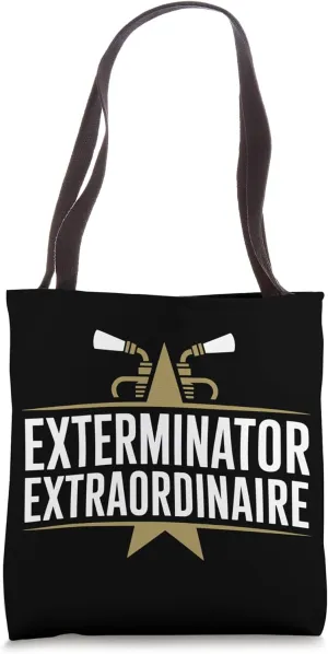 Pest Control Expert Bug Buster Humor Exterminator Life Tote Bag